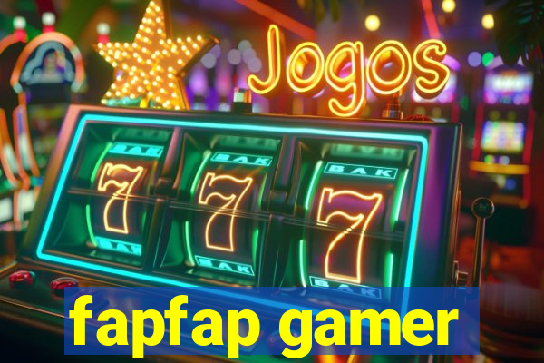 fapfap gamer